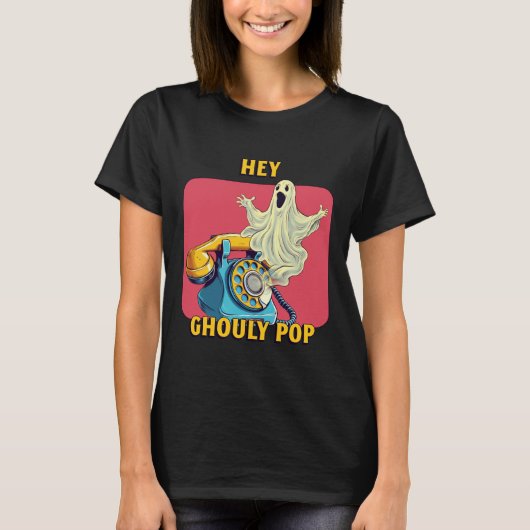 Hey Ghouly Pop T-shirt (Voorkant)