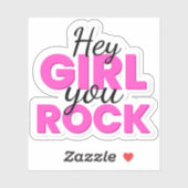 Hey Girl You Rock Text Design Sticker (Vel)