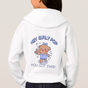 Hey Girly Pop Hoodie