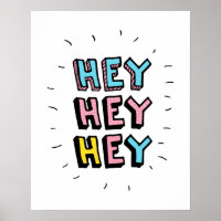 Hey Hey Hey