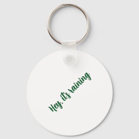 Hey' It's Raining Sleutelhanger (Achterkant)