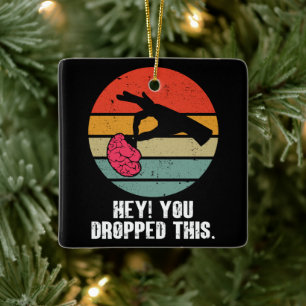 Hey je liet dit brein grappige meme grap retro keramisch ornament