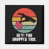 Hey je liet dit brein grappige meme grap retro magneet (Voorkant)