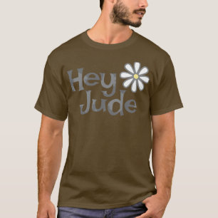 Hey Jude 1 T-shirt