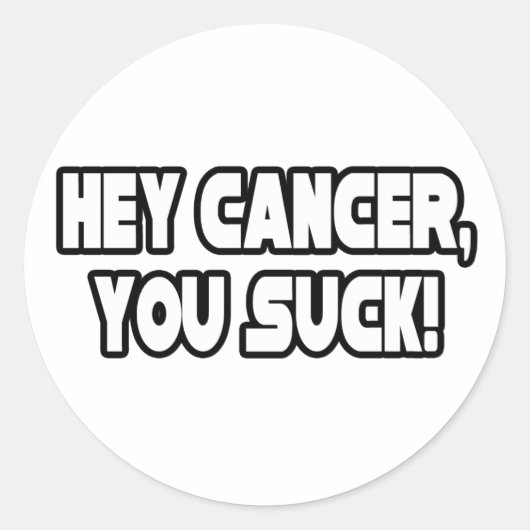 Hey Kanker, je bent klote Ronde Sticker (Voorkant)