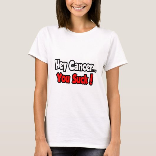 Hey Kanker... je bent klote! T-shirt (Voorkant)