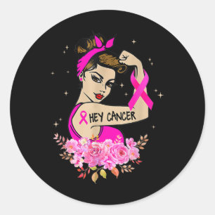 Hey Kanker Shirt Roze Borstkanker Awareness Stro Ronde Sticker