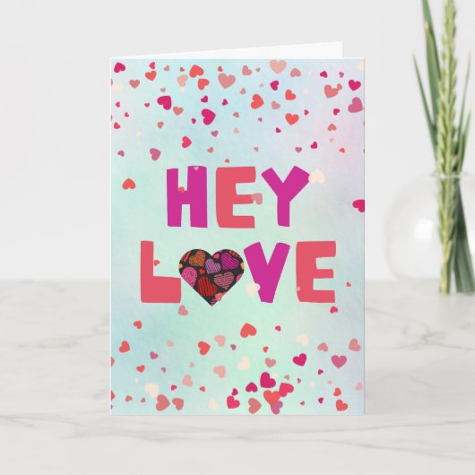 Hey Liefde Valentijnsdag Feestdagen Kaart (Voorkant)