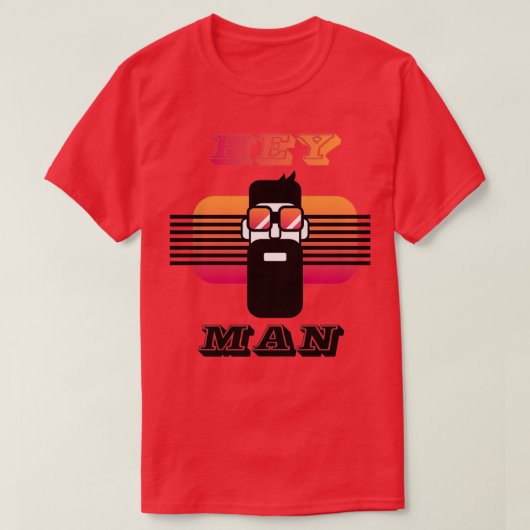 Hey man t-shirt (Design voorkant)