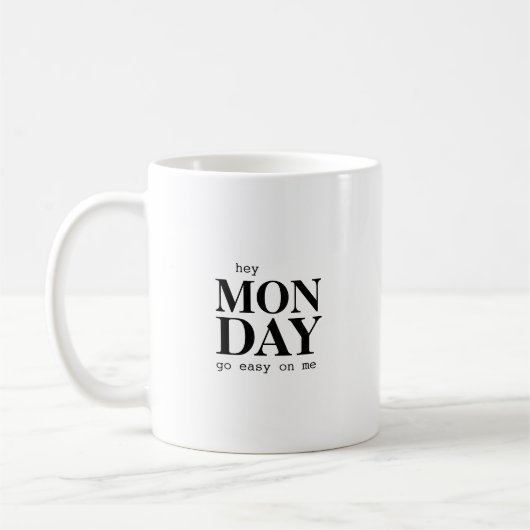 Hey Monday Modern Spreuk Typography Mok (Links)