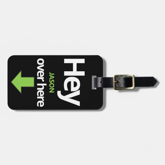 "Hey Over Here" is een grappig nummer Bagagelabel (Voorkant horizontaal)