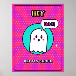 Hey Pretty Ghoul Neon Halloween Poster