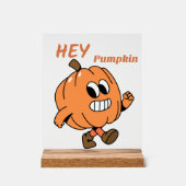 Hey Pumpkin Acryl Bord (Voorkant)