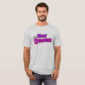 Hey Queen T-shirt (Voorkant volledig)
