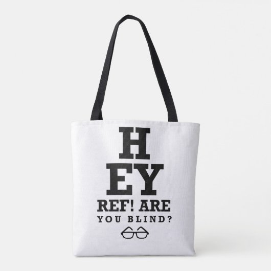 Hey Ref ben je blind Tote Bag (Achterkant)