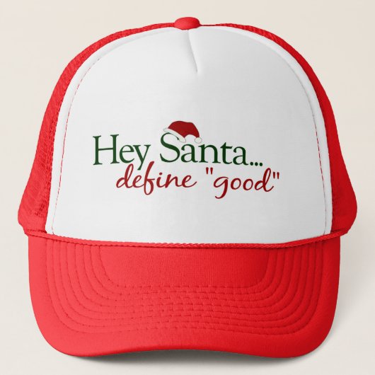 Hey Santa Define Good Trucker Pet (Voorkant)