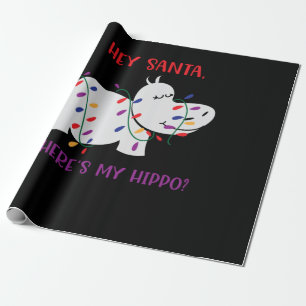 Hey Santa, waar is mijn hippo 2 Cadeaupapier
