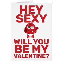 Hey Sexy Naughty Cheeky Monster Cute Red Valentijn