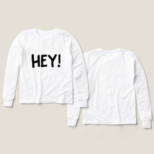 Hey shirt (Voorkant /achterkant)