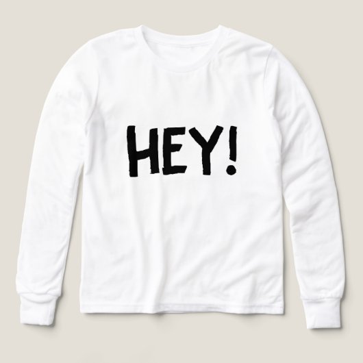 Hey shirt (Voorkant)