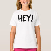 Hey shirt (Voorkant)