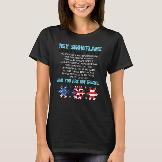 Hey Snowflake de echte wereld grappige veteraan T-shirt (Voorkant)