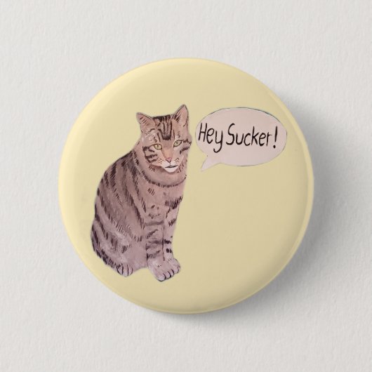 Hey Sucker politieke knop Ronde Button 5,7 Cm (Voorkant)