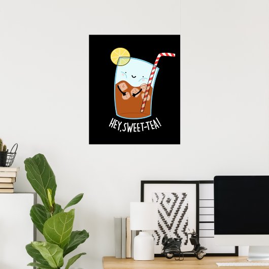 Hey Swee-Tea Funny Sweet Tea Pun Dark BG Poster (Thuiskantoor)