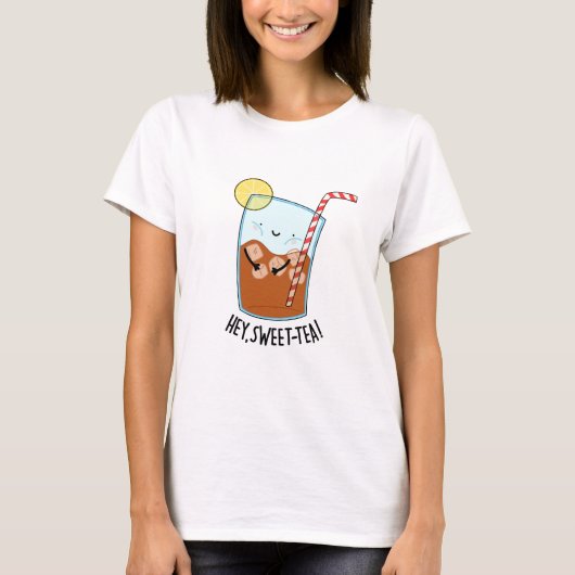 Hey Swee-Tea Funny Sweet Tea Pun T-shirt (Voorkant)