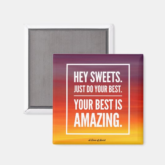 Hey Sweets Magnet (Voorkant / Achterkant)