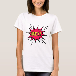 HEY! T-shirt – Speelse en energieke grafische tee