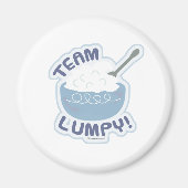 Hey Team Lumpy Potatoes Magneet (Voorkant)