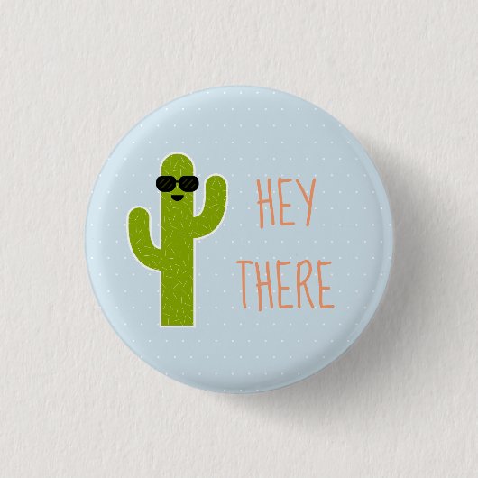 "HEY THERE" - Cute Cactus w/Sunbril | Sky Blue Ronde Button 3,2 Cm (Voorkant)