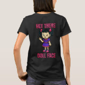 Hey There Doll Face - 2 T-shirt (Achterkant)