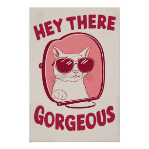 Hey There Gorgeous - Leuke kat met zonnebril gepla Perfect Poster