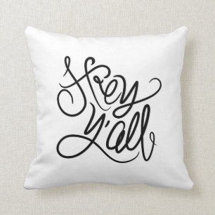 Hey YALL Casual Southern Greeting Sierkussen