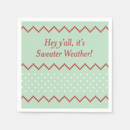 Hey Y'all Sweater Weer Servetten