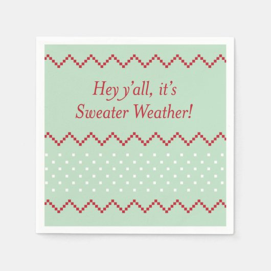Hey Y'all Sweater Weer Servetten (Voorkant)
