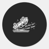 Hey, You Can't Park There!  Ronde Sticker (Voorkant)