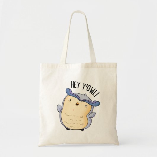 Hey Y'Owl Grappige Uil Pun Tote Bag (Voorkant)