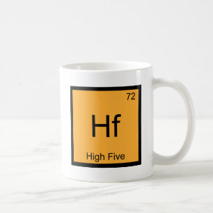 Hf - High Five Grappig Chemie Element Symbool T-sh Koffiemok