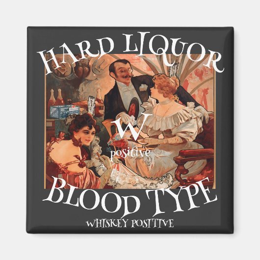 HG Harde Drank Bloedgroep W positief Whiskey Magneet (Voorkant)