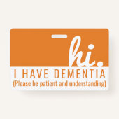 Hi Dementie en Alzheimer Patience PVC Badge (Voorkant)