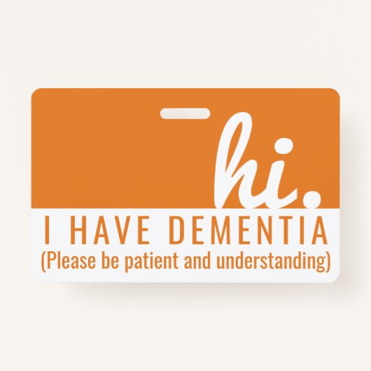 Hi Dementie en Alzheimer Patience PVC Badge (Voorkant)