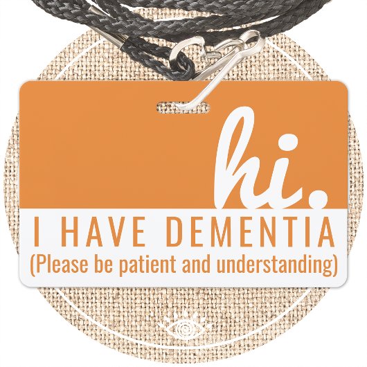 Hi Dementie en Alzheimer Patience PVC Badge