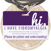 Hi Fibromyalgie Patience PVC Badge