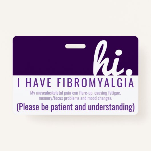 Hi Fibromyalgie Patience PVC Badge (Voorkant)