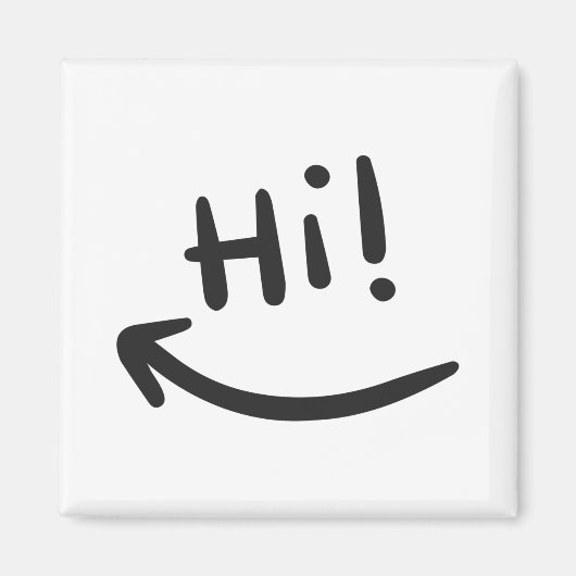 Hi glimlachend T-Shirt Magneet (Voorkant)