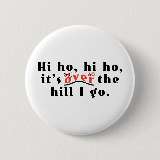 Hi Ho 60 Ronde Button 5,7 Cm (Voorkant)