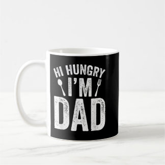 Hi Hungry I'm Dad Father's Day Daddy Father Saying Koffiemok